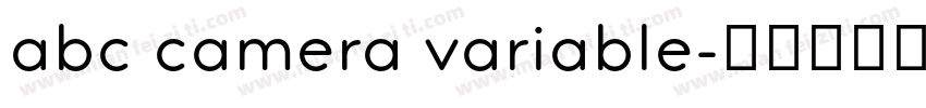 abc camera variable字体转换